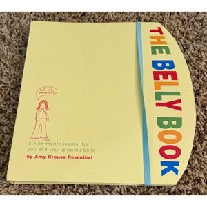 Potter Style-The Belly Book: A Nine-Month Journal For Your Growing Baby (NWT)